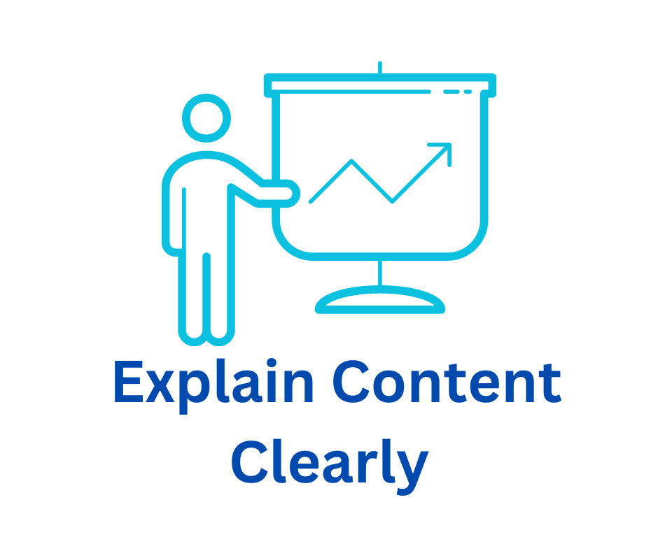 teaching framework explain content clearly